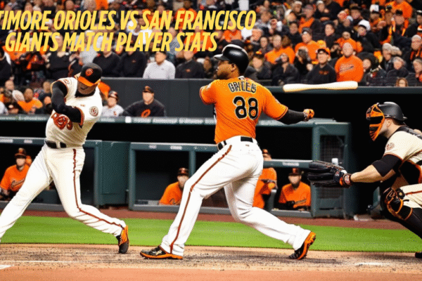 Baltimore orioles vs san francisco giants match player stats best analysis 2025 Baltimore orioles vs san francisco giants match player stats best analysis 2025